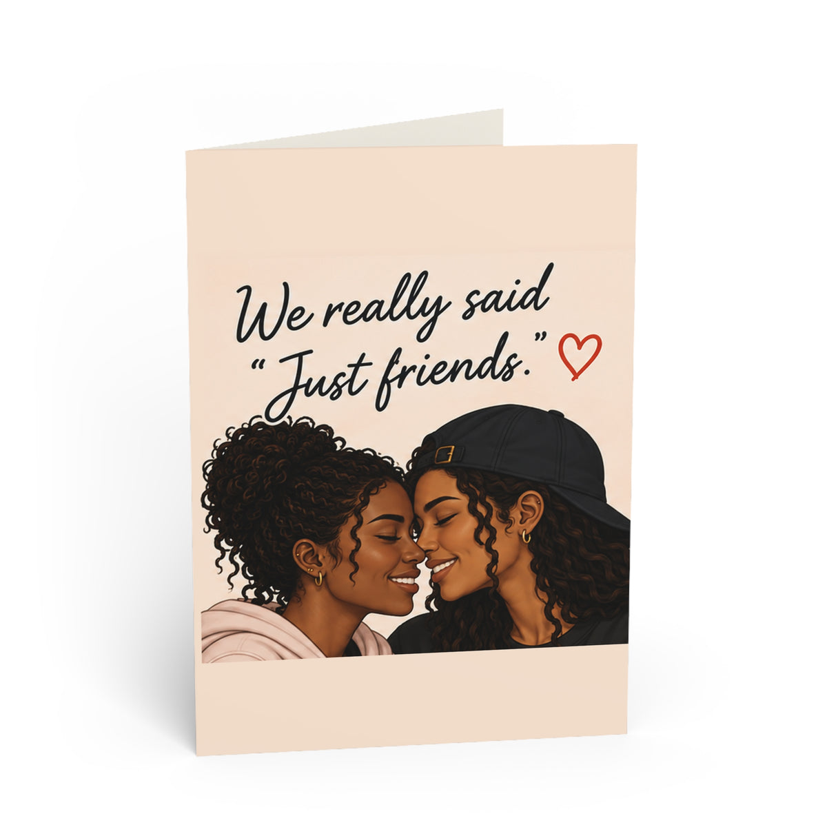 Romantic Greeting Card — "We Really Said 'Just Friends.'" Couple Card for Her