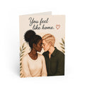"You Feel Like Home" Romantic She's For Her Card