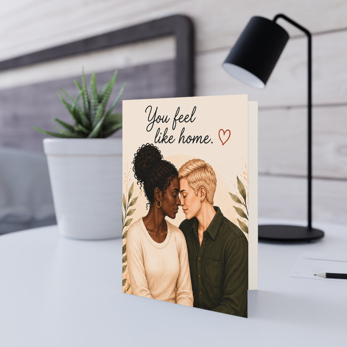 "You Feel Like Home" Romantic She's For Her Card