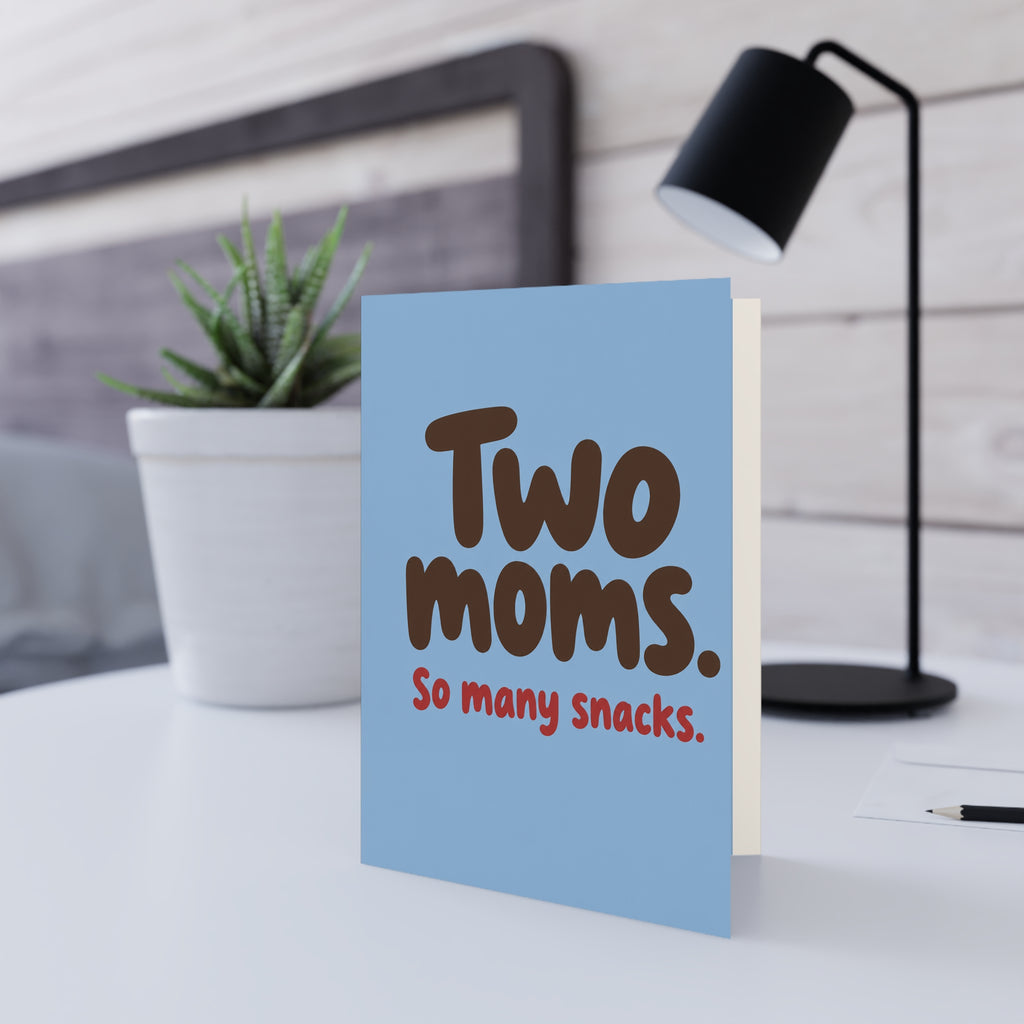 Additional greeting card view: "Two Moms. So many snacks." Greeting Card for Moms