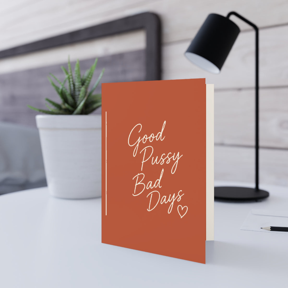 “Good Pussy Bad Days” Sassy Support Card for Friends
