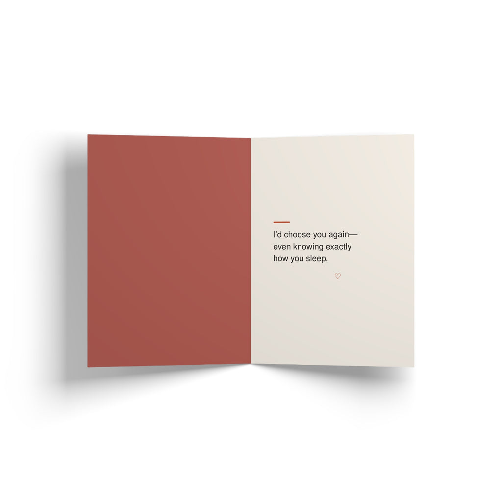 Inside of greeting card: "Still Choosing You"